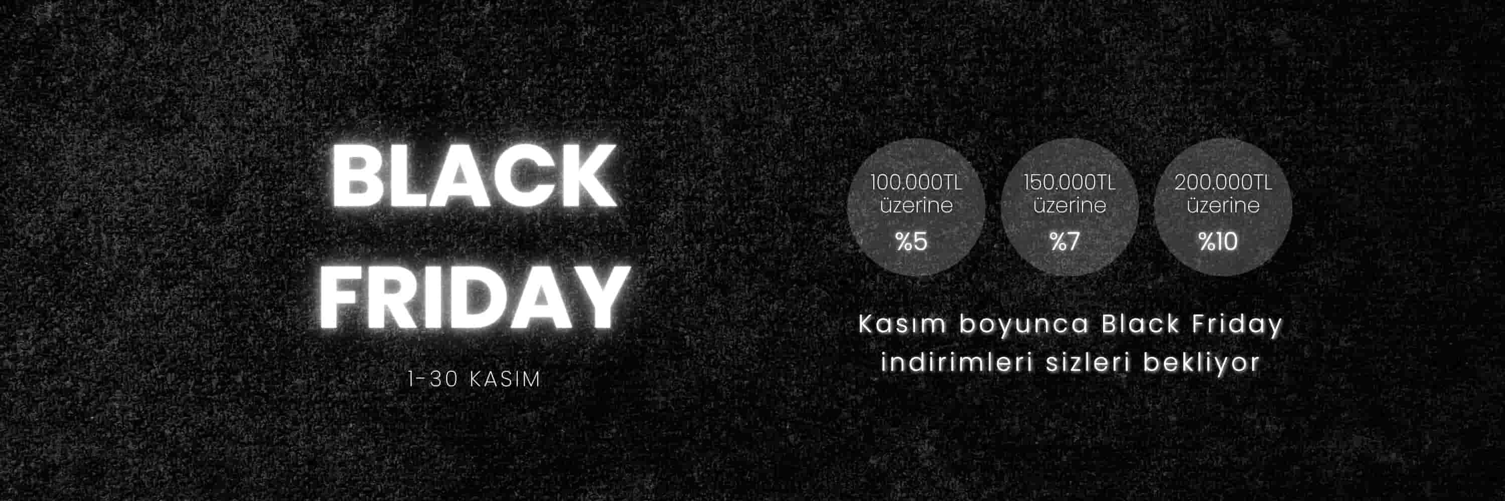 Kasım boyunca Black Friday ile %15 indirim imkanı!